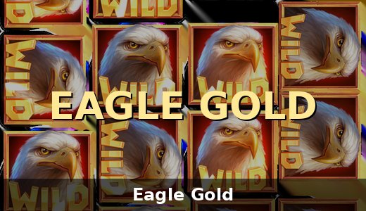 Eagle Gold