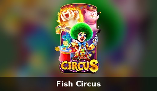 Fish Circus