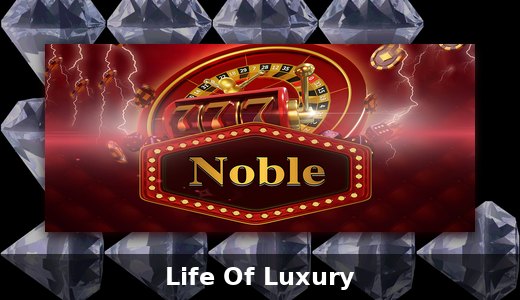 Life Of Luxury